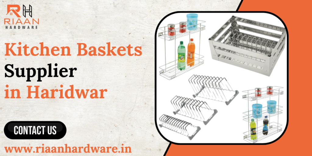 Kitchen Baskets Supplier in Haridwar