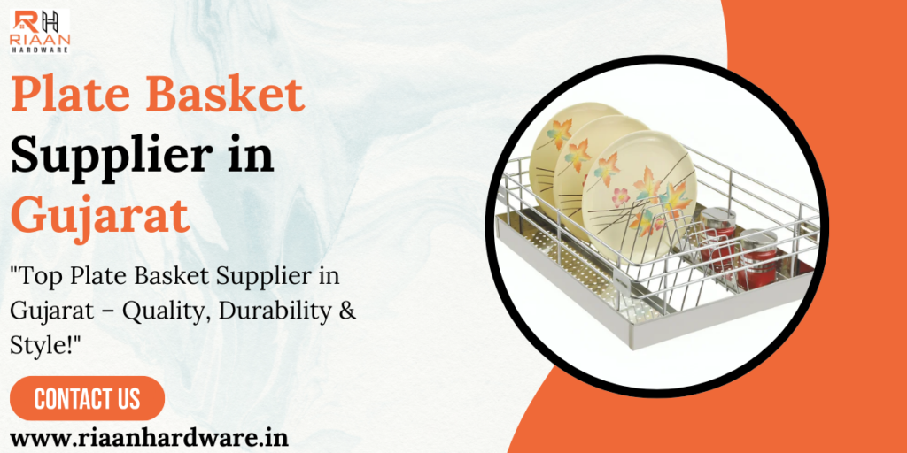 Plate Basket Supplier in Gujarat
