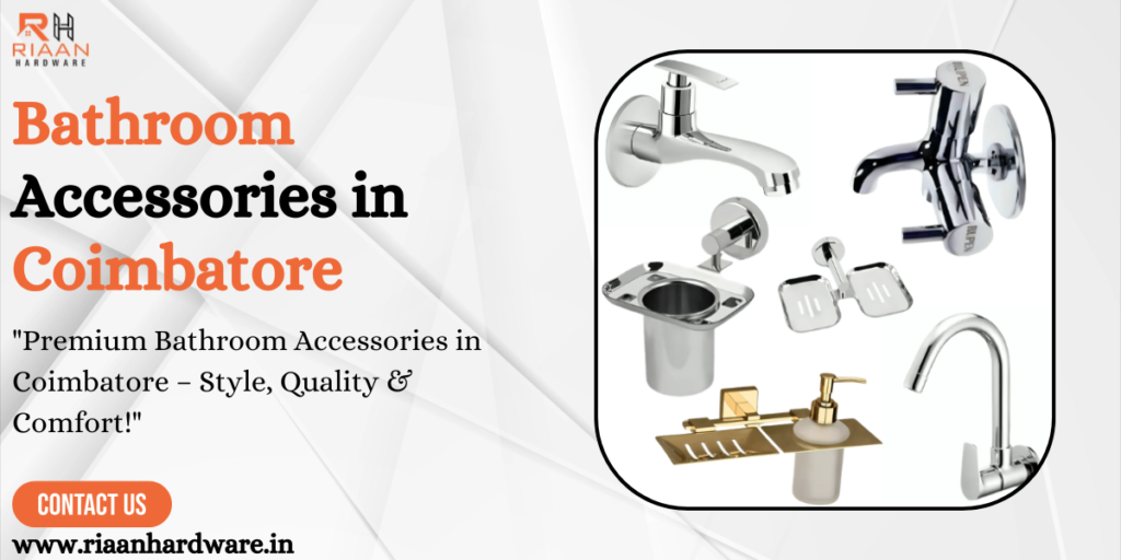 Bathroom Accessories in Coimbatore