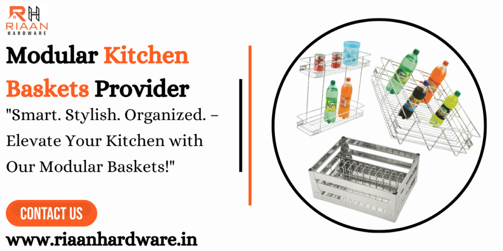 Modular Kitchen Baskets Provider