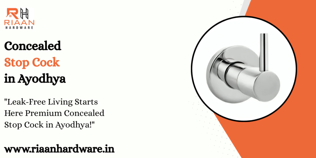 Concealed Stop Cock in Ayodhya